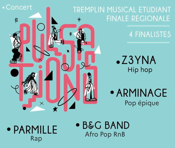 Finale du tremplin PULSATIONS 1 A3 Pulsations