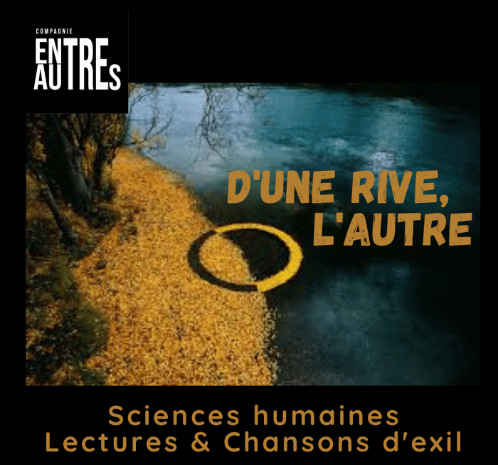 D'une rive, l'autre - Compagnie Entre Autres 1 Affiche Dune rive avec descriptif 1
