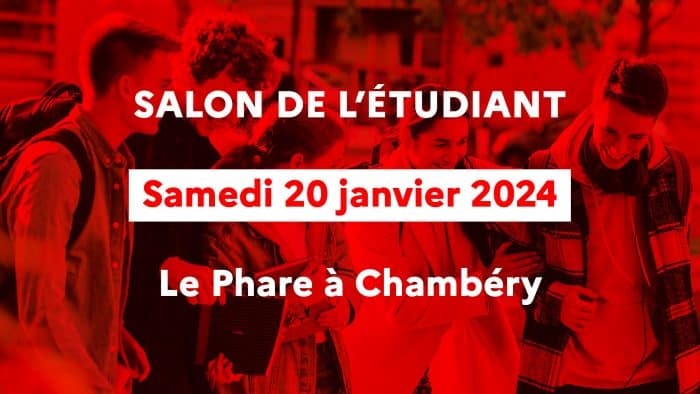 Des étudiants discutant en fond, et les information mises en avant : salon de l'étudiant, le samedi 20 janvier 2024 au Phare à Chambéry